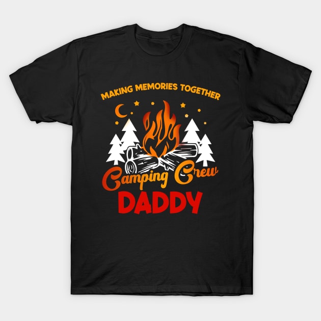 Camping Crew Tee Custom Camping Crew Matching Family Campfire Outfit Camping Life Top copy T-Shirt by ttao4164